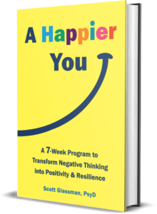 A Happier You by Scott Glassman